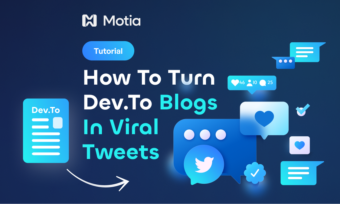 How to turn Dev.to blogs into Viral Tweets 🔥